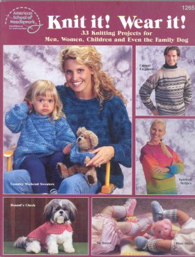 Knit it! Wear it!