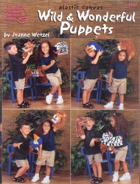 Plastic Canvas Wild & Wonderful Puppets Plastic Canvas Wild & Wonderful Puppets