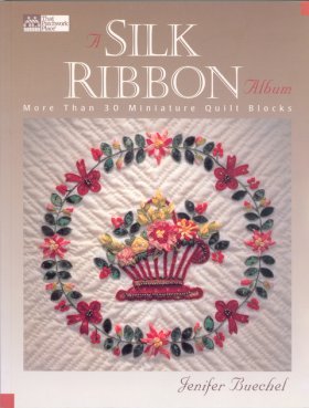 A Silk Ribbon Album