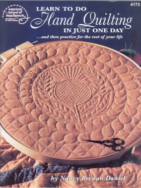 Learn to do Hand Quilting in just one day Learn to do Hand Quilting in just one day
