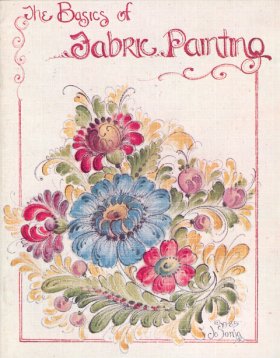 The Basics of Fabric Painting The Basics of Fabric Painting