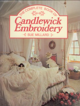 Book of Candlewick Embroidery Book of Candlewick Embroidery