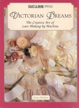 Craft & Home Special Victorian Dreams Craft & Home Special Victorian Dreams