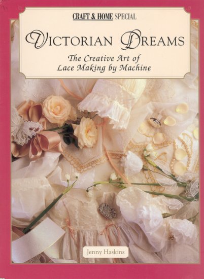(image for) Craft & Home Special Victorian Dreams