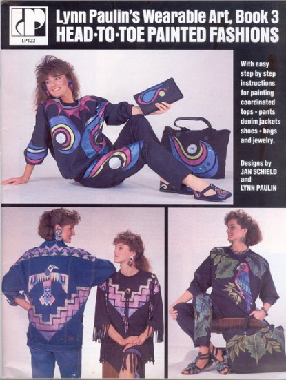 (image for) Wearable Art, Book 3 Head-To-Toe Painted Fashions