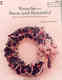 Wreaths - Basic and Beautiful Wreaths - Basic and Beautiful