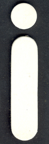 Lower Case Alphabet (i) 1 piece 2cm x 7.5cm dot 2cm (dia)